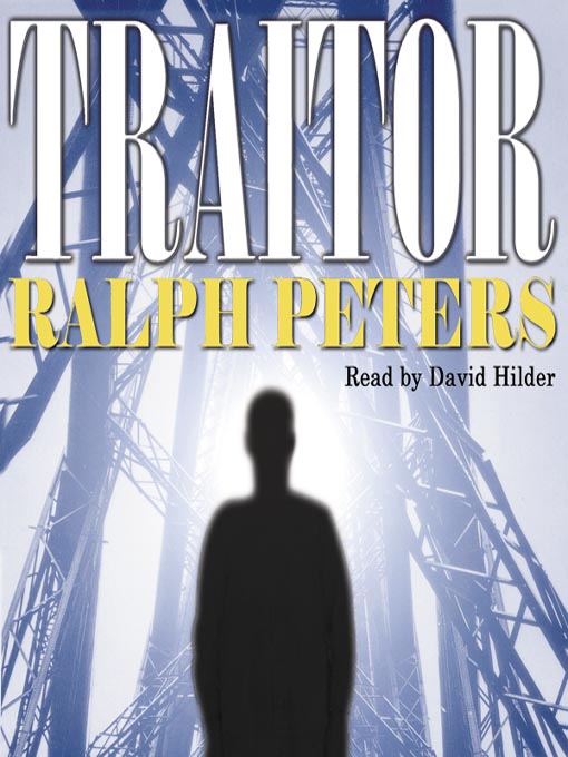 Title details for Traitor by Ralph Peters - Available